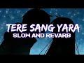 Tere Sang Yaara Rustom Akshay Kumar Ileana D Cruz Arko Atif Aslam  White World Music