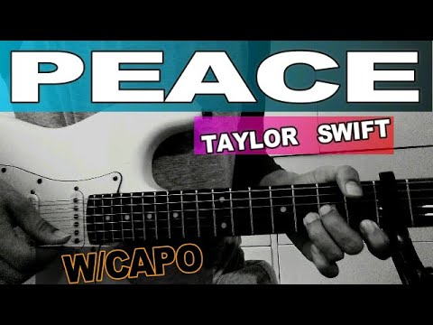 Peace - Taylor Swift