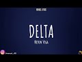 Delta - Neton Vega [LETRA]