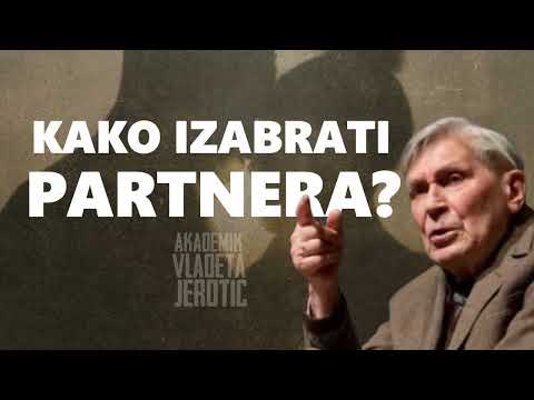 Kako izabrati partnera? / Vladeta Jerotić