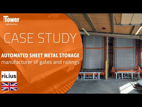LOGITOWER: Filius Metal - automated sheet metal storage for manufacturer of gates and railings