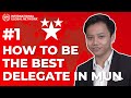 Episode 1 How To Be The Best Delegate In MUN