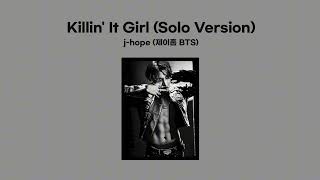 Download lagu j-hope (제이홉 BTS) - Killin' It Girl (Solo Version) (1 HOUR LOOP) Lyrics | 1시간 가사 mp3