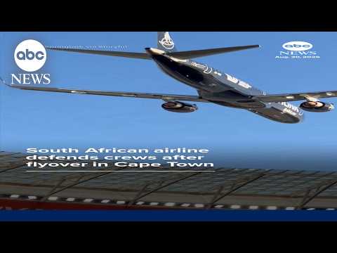 South African airline defends crews after flyover in Cape Town