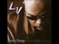 L.V. - How Long (feat. Shari Watson) 