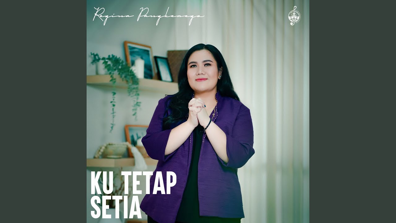 Ku Tetap Setia