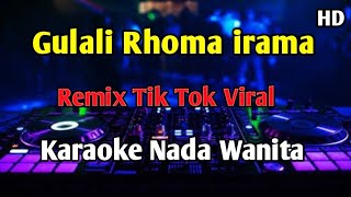 Download lagu GULALI - KARAOKE NADA WANITA Rhoma irama Remix Tik Tok  mp3