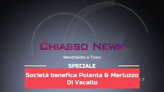 'Chiasso News - Società Benefica Polenta e Merluzzo Vacallo' episoode image