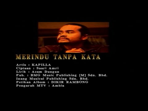 Merindu Tanpa Kata - Kapilla [Official MV]