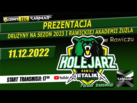 PREZENTACJA  DRUŻYNY  METALIKA RECYKLING KOLEJARZ RAWICZ NA SEZON 2023