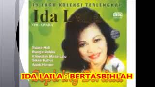 Download lagu Ida Laila   --  BERTASBIHLAH  --- Lagu Dangdut Lama Tahun 1970an  -- 1,051 mp3