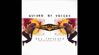 Guided by Voices - Break Even (Alternate Version)