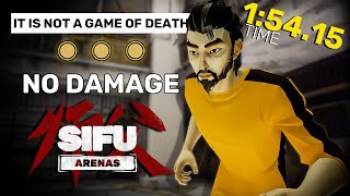 It Is Not A Game Of Death - Sifu Arenas Gameplay N