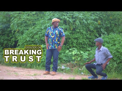 uDlamini YiStar - Breaking Trust (Episode 06)