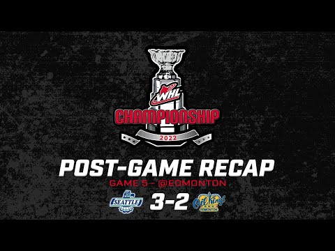 2022 WHL Championship - Game 5 Post-Game Recap