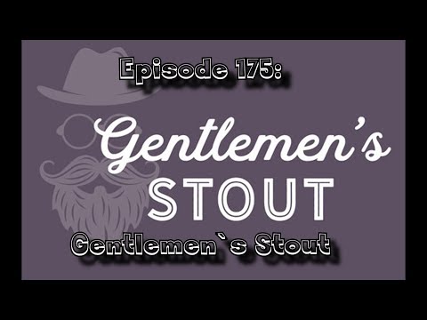 Booze Reviews - Ep. 175 - Medicine Hat Brewing - Gentleman's Stout