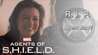 R.I.P. Agent Melinda May? 