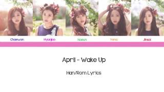 APRIL (에이프릴) - Wake Up Han/Rom Lyrics