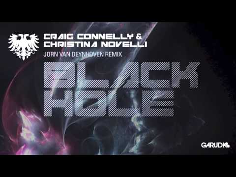 Craig Connelly & Christina Novelli - Black Hole (Jorn Van Deynhoven Remix) [Garuda]