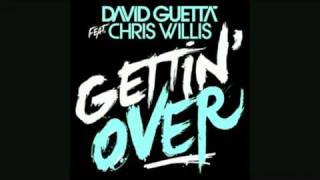 David Guetta feat. Chris Willis - Getting Over You