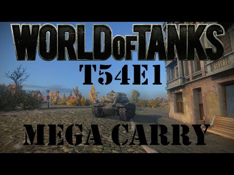 World of Tanks: T54E1 Carry: 4,000XP || 6,000 Damage