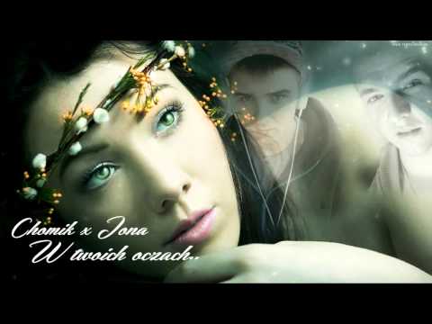 Chomik × Jona - W twoich oczach