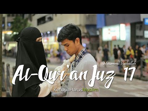 download lagu mp3 mp4 Juz 17 Mp3, download lagu Juz 17 Mp3 gratis, unduh video klip Juz 17 Mp3