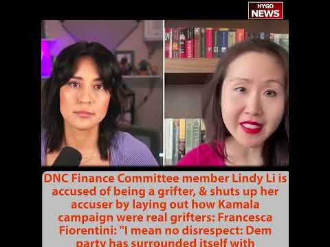 DNC Lindy Li is accused of being grifter: Kamala campaign real grifters, lost millions, election