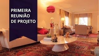 PRIMEIRA REUNIÃO DE PROJETO