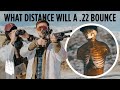 How Far Is A 22 Lethal