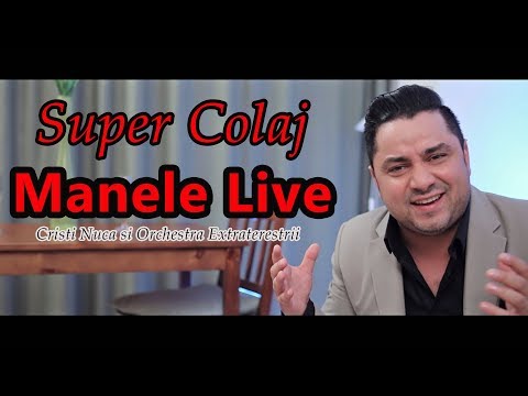 Cristi Nuca si Orchestra Extraterestrii - Super Colaj - Manele Live