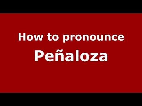 How to pronounce Peñaloza (Brazilian Portuguese/Brazil)  - PronounceNames.com
