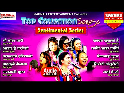 Best of Nepali Sad Songs/Female Hits of Anju Panta,Anjana ,Ava,Bindu,and Rima Gurung/Audio Jukebox