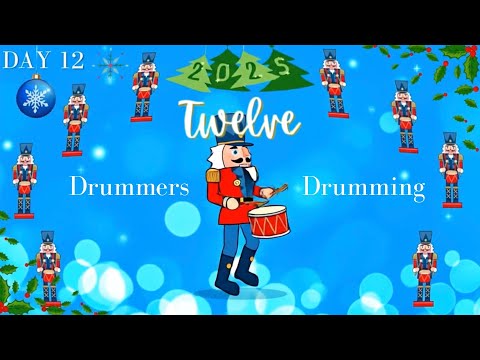 🥁 Twelve Drummers Drumming  | 12 Days of Christmas Background 🎄