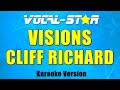 Visions - Cliff Richard - (Karaoke Version With Lyrics) | Vocal Star Karaoke