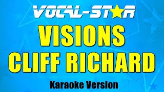 Cliff Richard - Visions (Karaoke Version) with Lyrics HD Vocal-Star Karaoke