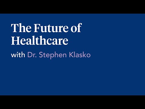 Sample video for Stephen Klasko, MD