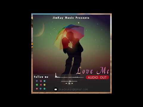 Love me by JimKay