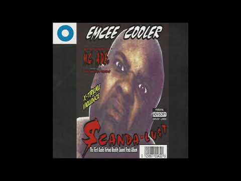 Emcee Cooler - $canda-Lu$t (Full Album)