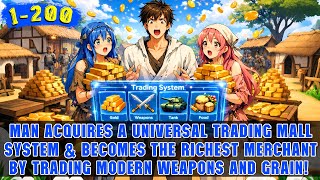🔥Billionaire Travels Back 2,000 Years as a Pauper, Yet Changes All with a Universal Shop System!