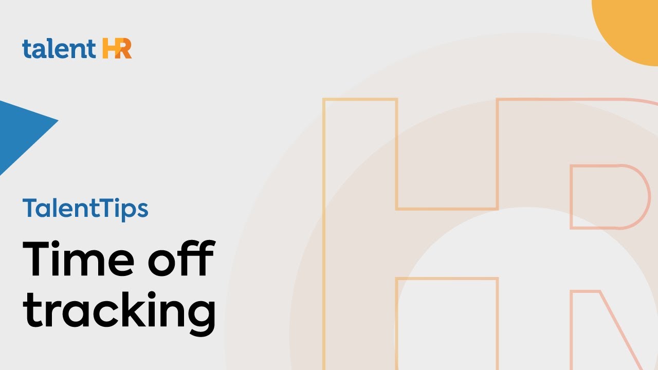 Time off tracking made quick and easy - TalentHR