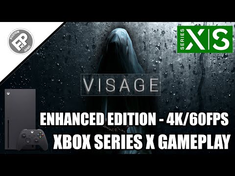 Visage (Enhanced Edition) - Xbox Series X Gameplay (60fps)