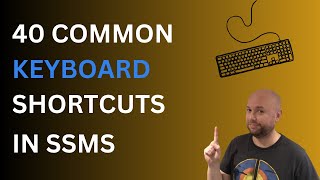 Download the video "40 Common Keyboard Shortcuts in SSMS | SQL Server Management Studio Tutorial"