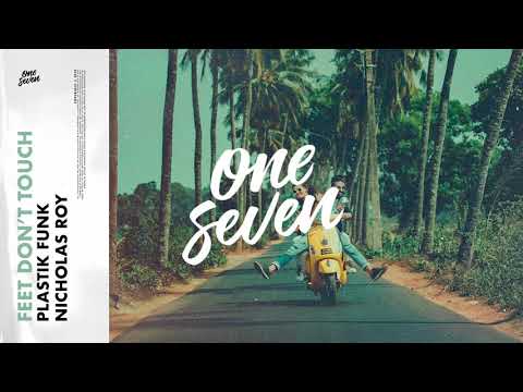 Plastik Funk, Nicholas Roy – Feet Don’t Touch