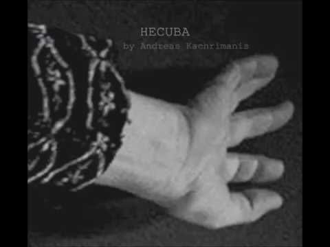 Andreas Kachrimanis - Hecuba