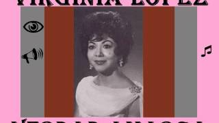 Virginia Lopez Verdad Amarga