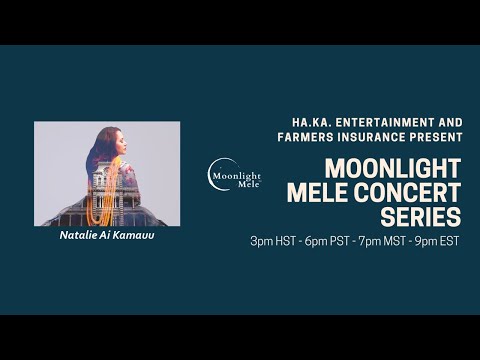 Moonlight Mele Concert Series #7 - Natalie Ai Kamauu