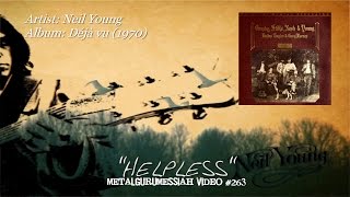 Helpless - Crosby, Stills, Nash & Young (1970) HQ Audio HD Video