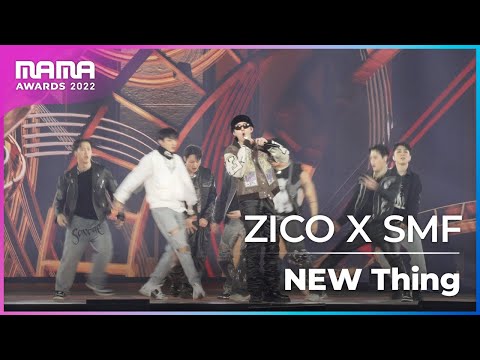 [Plus Cam] ZICO X SMF (지코 X 스맨파) - NEW Thing (4K)│@2022 MAMA AWARDS