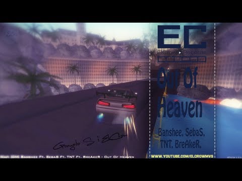 Banshee Ft SebaS Ft TNT Ft BreAkeR - Out Of Heaven